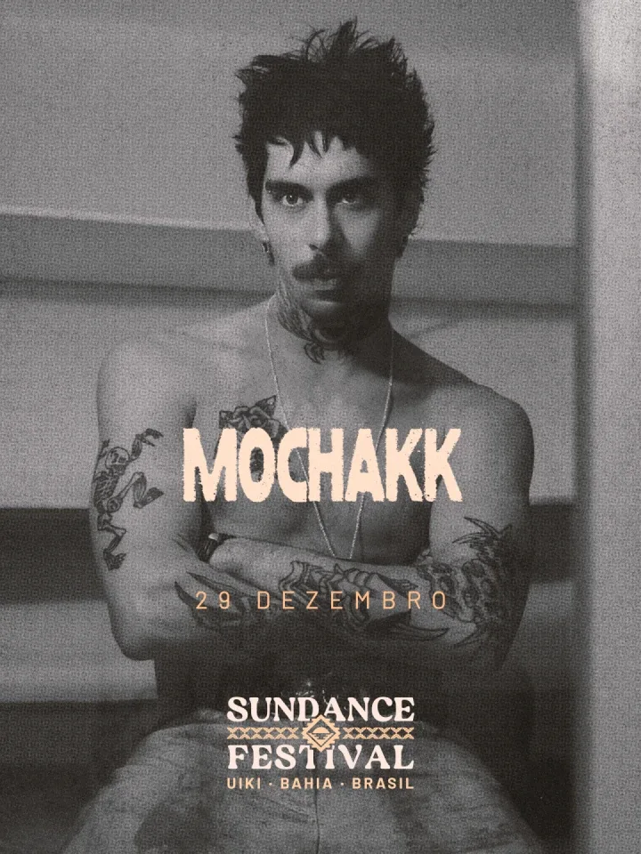 Mochakk — 29 dez 2026 · Sundance Festival