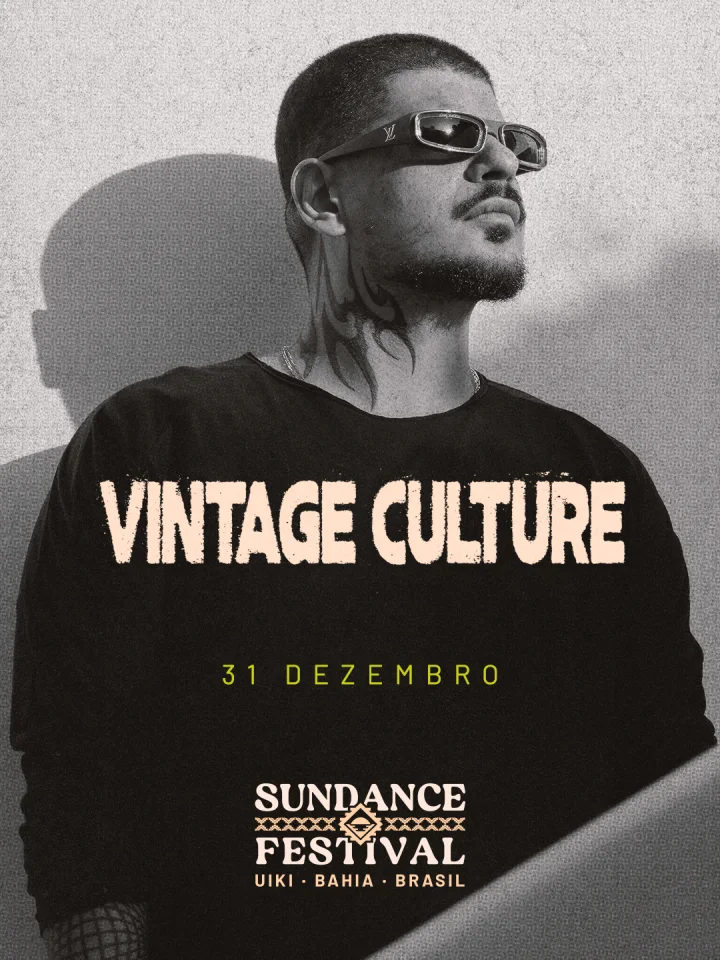 Vintage Culture — 31 dez 2026 · Sundance Festival
